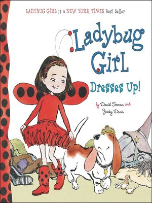 cover image of Ladybug Girl Dresses Up!
